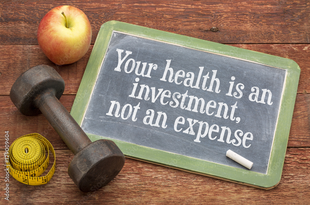 Your health is an investment - obrazy, fototapety, plakaty 