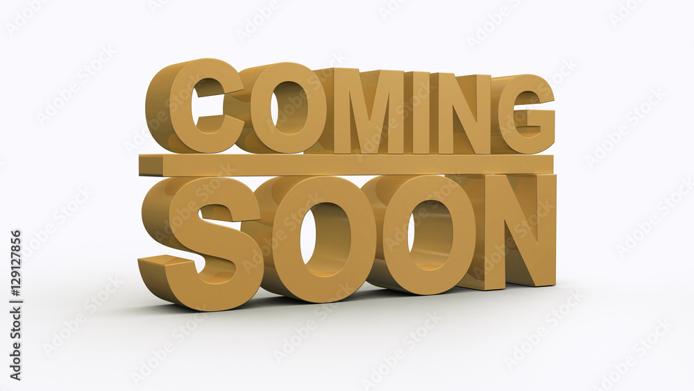 Coming soon message 3D rendering - obrazy, fototapety, plakaty 