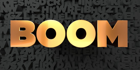 Wall Mural - boom - gold text on black background - 3d rendered royalty free stock picture. this image can be use