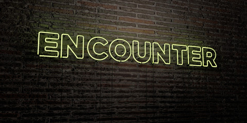 Wall Mural - encounter -realistic neon sign on brick wall background - 3d rendered royalty free stock image. can 