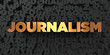 Journalism - Gold text on black background - 3D rendered royalty free stock picture. This image can be used for an online website banner ad or a print postcard.