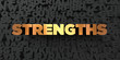 Strengths - Gold text on black background - 3D rendered royalty free stock picture. This image can be used for an online website banner ad or a print postcard.
