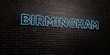 BIRMINGHAM -Realistic Neon Sign on Brick Wall background - 3D rendered royalty free stock image. Can be used for online banner ads and direct mailers..