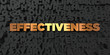 Effectiveness - Gold text on black background - 3D rendered royalty free stock picture. This image can be used for an online website banner ad or a print postcard.