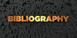 Bibliography - Gold text on black background - 3D rendered royalty free stock picture. This image can be used for an online website banner ad or a print postcard.
