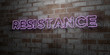 RESISTANCE - Glowing Neon Sign on stonework wall - 3D rendered royalty free stock illustration.  Can be used for online banner ads and direct mailers..