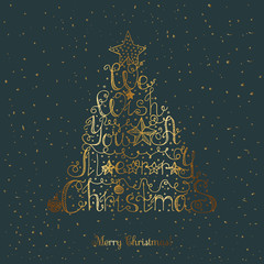 Wall Mural - Hand drawn sketchy christmas card We wish you a Merry Christmas. Vector doodle illustration quote. Christmas tree shape, unique typography, gold and green. Congratulation banners, flyer, card design.