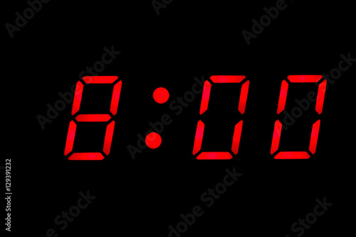 Digital Clock Display Showing 8 00 O Clock Stock Photo Adobe Stock Digital Clock Display Showing 8 00 O Clock Stock Photo Adobe Stock
