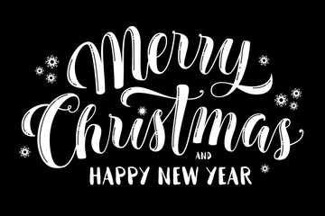 Wall Mural - Merry Christmas and Happy New Year text, calligraphic vector illustration, white over black background. Merry Christmas and Happy New Year lettering, greeting text, design element