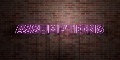 Wall Mural - assumptions - fluorescent neon tube sign on brickwork - front view - 3d rendered royalty free stock 