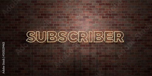 Fotografija SUBSCRIBER - fluorescent Neon tube Sign on brickwork - Front view - 3D rendered royalty free stock picture