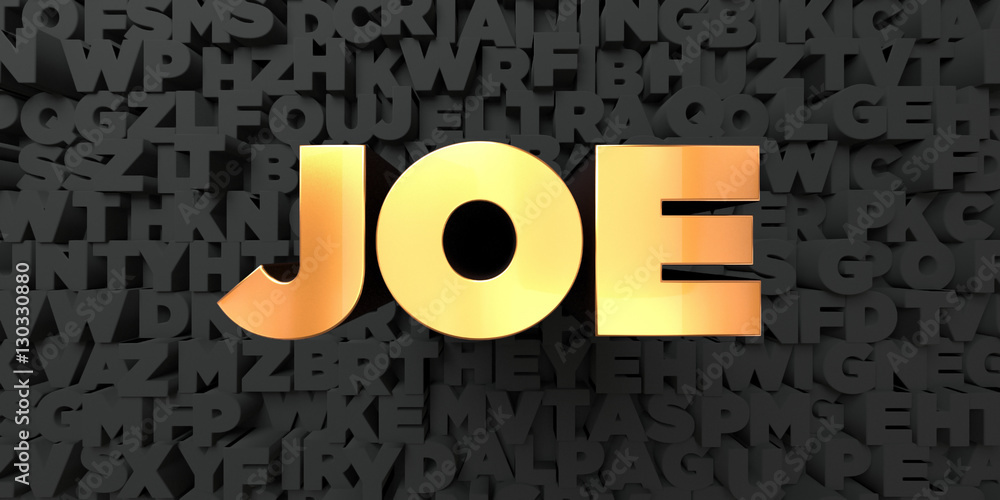 Joe - Gold text on black background - 3D rendered royalty free stock ...