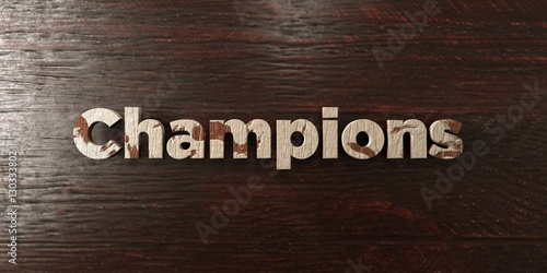 Fotografie, Tablou Champions - grungy wooden headline on Maple - 3D rendered royalty free stock image