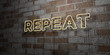 REPEAT - Glowing Neon Sign on stonework wall - 3D rendered royalty free stock illustration.  Can be used for online banner ads and direct mailers..