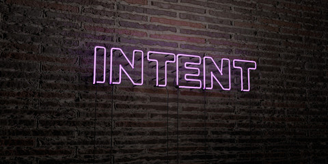 Wall Mural - intent -realistic neon sign on brick wall background - 3d rendered royalty free stock image. can be 