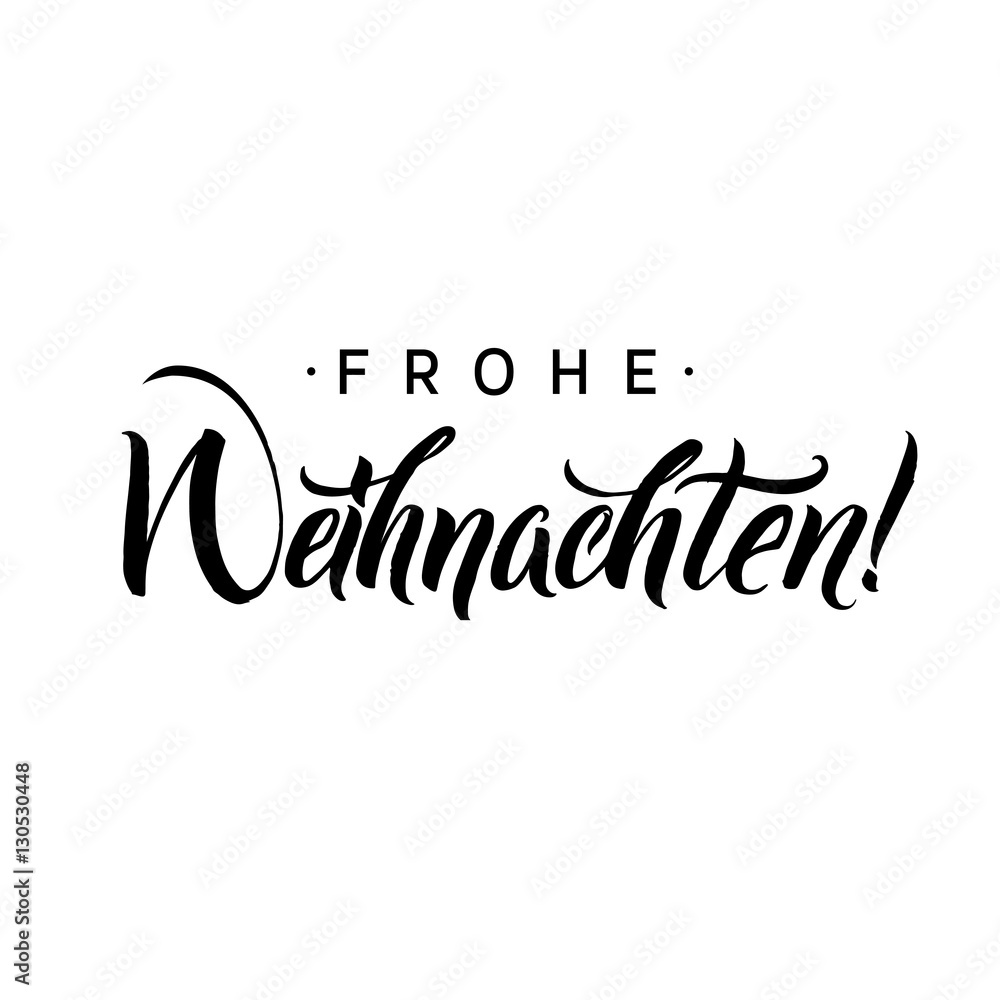 Frohe Weihnachten. Merry Christmas Calligraphy in German. Greeting Card  Black Typography on White Background Stock Vector | Adobe Stock, image size:1000x1000