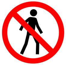  No Walking Traffic Sign. Prohibited Signs Silhouette Of Walking Man In A Crossed Circle Isolated On White Background.