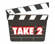 Take 2 Two Second Retry Redo Scene Movie Clapper 3d Illustration