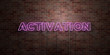 ACTIVATION - fluorescent Neon tube Sign on brickwork - Front view - 3D rendered royalty free stock picture. Can be used for online banner ads and direct mailers..