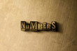NUMBERS - close-up of grungy vintage typeset word on metal backdrop. Royalty free stock - 3D rendered stock image.  Can be used for online banner ads and direct mail.