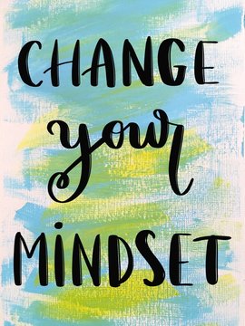Wall Mural -  - Change your mindset motivational message on blue painted background