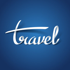 Wall Mural - Paper art of Travel calligraphy hand lettering