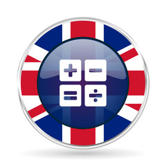 Poster - calculator british design icon - round silver metallic border button with Great Britain flag