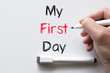 © eenevski - My first day written on whiteboard