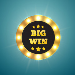 Wall Mural - Big Win retro banner with glowing lamps. Vector