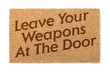 © Andy Dean - Leave Your Weapons At The Door Welcome Mat Isolated On A White Background.
