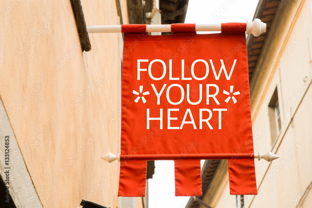 Stock-Foto „Follow Your Heart“ | Adobe Stock