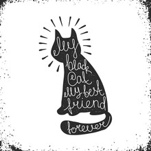 Black Cat Silhouette With Lettering Inside - Hipster Image. Vector Illustration.