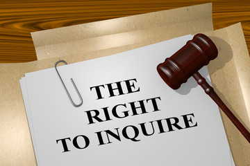 The Right to Inquire - legal concept