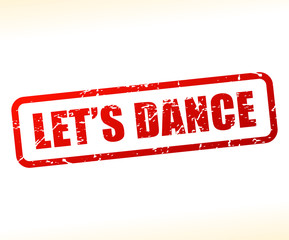 Sticker - lets dance text stamp