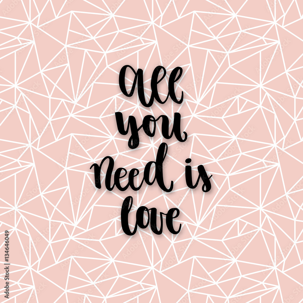 napis-all-you-need-is-love-na-tle-z-geometrycznych-ksztaltow
