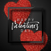 Happy Valentines Day Lettering Greeting Card On Red Bright Heart Background. Festive Banner And Poster.