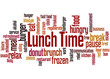 © kalpis - Lunch Time, word cloud concept