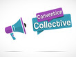 megaphone : convention collective