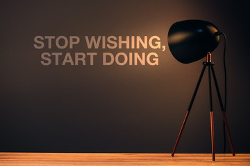 stop wishing, start doing motivational quote