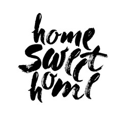 Wall Mural - Hand lettering typography poster.Calligraphic quote Home sweet home. For housewarming posters, greeting cards, home decorations.Vector illustration.