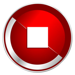 Poster - Stop red web icon. Metal shine silver chrome border round button isolated on white background. Circle modern design abstract sign for smartphone applications.