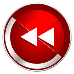Poster - Rewind red web icon. Metal shine silver chrome border round button isolated on white background. Circle modern design abstract sign for smartphone applications.