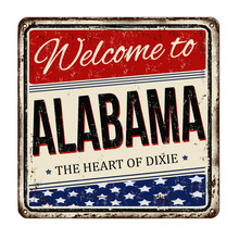 Welcome To Alabama Vintage Rusty Metal Sign