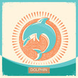 Dolphin symbol retro poster with blue sea wave on old paper texture