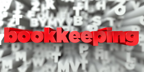 bookkeeping - red text on typography background - 3d rendered royalty free stock image. this image c