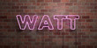 WATT - fluorescent Neon tube Sign on brickwork - Front view - 3D rendered royalty free stock picture. Can be used for online banner ads and direct mailers..