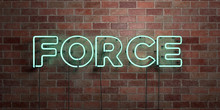 FORCE - Fluorescent Neon Tube Sign On Brickwork - Front View - 3D Rendered Royalty Free Stock Picture. Can Be Used For Online Banner Ads And Direct Mailers..