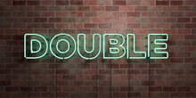 DOUBLE - Fluorescent Neon Tube Sign On Brickwork - Front View - 3D Rendered Royalty Free Stock Picture. Can Be Used For Online Banner Ads And Direct Mailers..