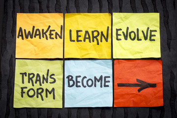 Poster - awaken, learn, evolve, transform and become concept