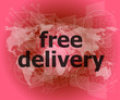 © fotoscool - free delivery word on a virtual digital background